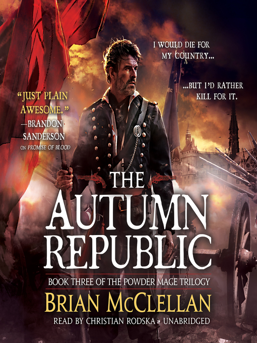 Title details for The Autumn Republic by Brian McClellan - Wait list